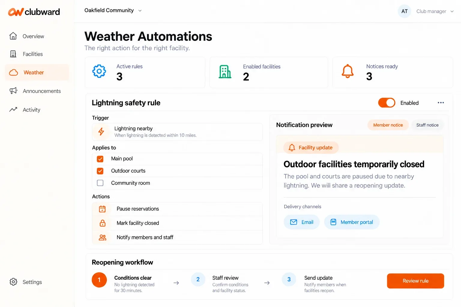 Clubward weather automation rules connecting selected facilities, operational actions and member notifications